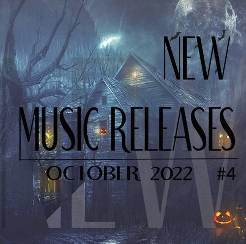 New Music Releases October 2022 Part 4 (2022)