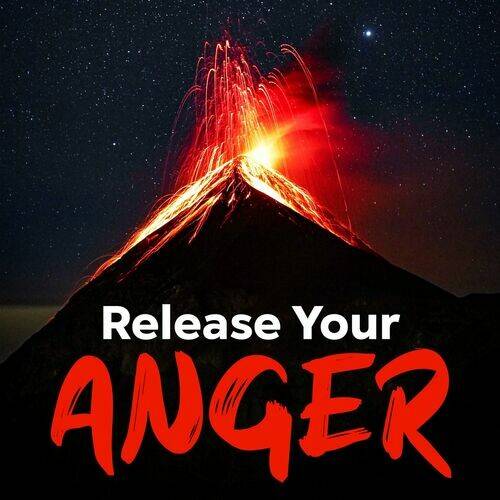 Release Your ANGER (2022)