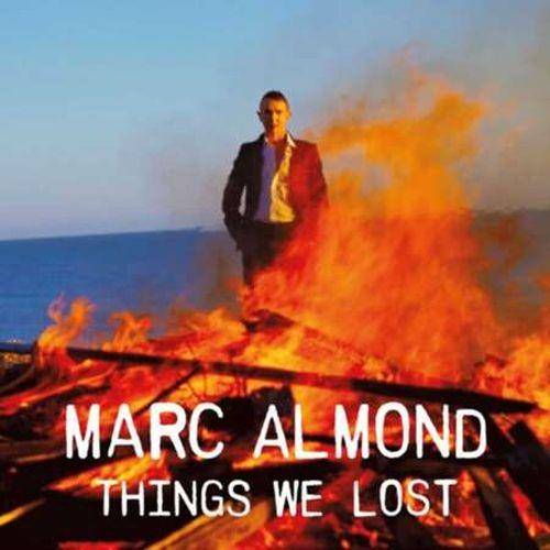 Marc Almond - Things We Lost (Expanded Edition) 2022 FLAC