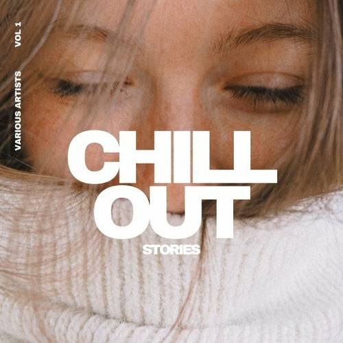 Chill out Stories Vol. 1 (2022)