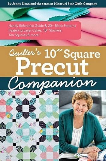 Quilter’s 10” Square Precut Companion: Handy Reference Guide