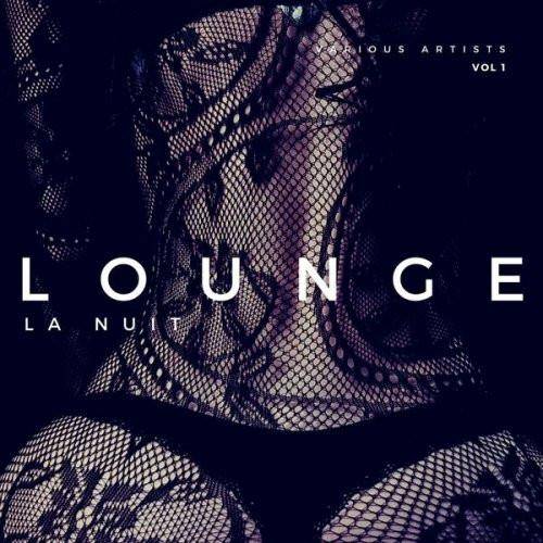 Lounge La Nuit Vol.1-2 (2022)