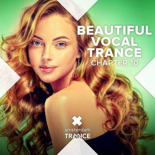 Beautiful Vocal Trance - Chapter 10 (2022)