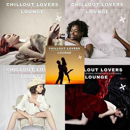 Chillout Lovers Lounge Vol. 1-5 (A Touch Of Sensual Downtempo Electronic) (2022)