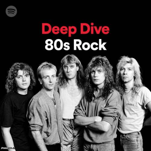 Deep Dive 80s Rock (2022)