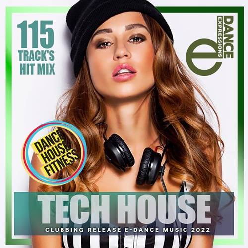 E-Dance Clubbing Tech House (2022)