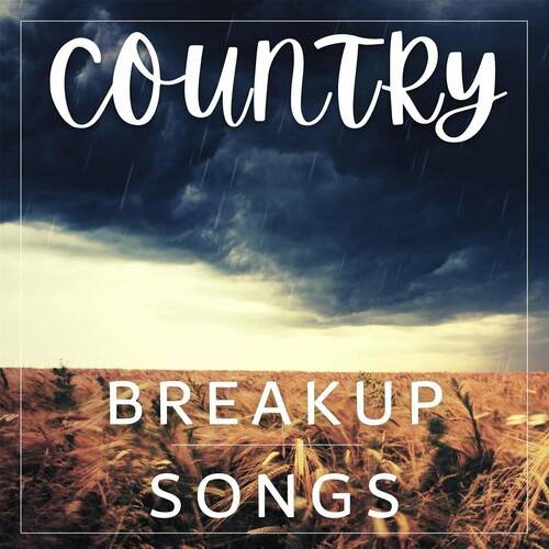 Country Breakup Songs (2022)