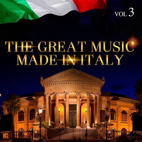 The Great Music Made in Italy Vol. 3 (2015) FLAC