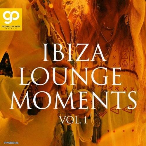 Ibiza Lounge Moments Vol. 1 (2022)