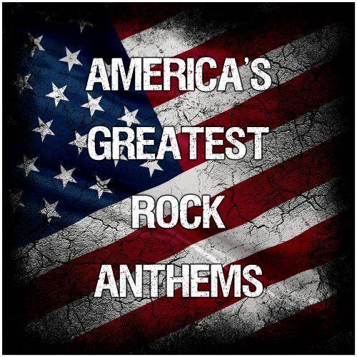 Americas Greatest Rock Anthems (2022) FLAC