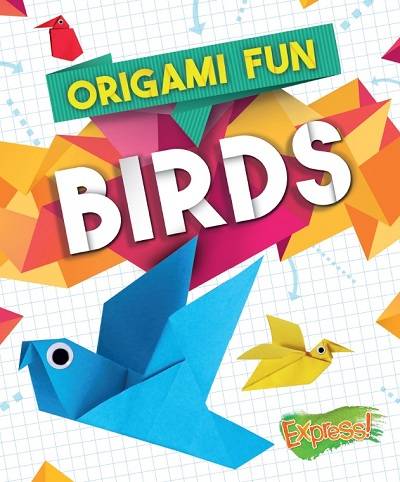 Birds (Origami Fun)