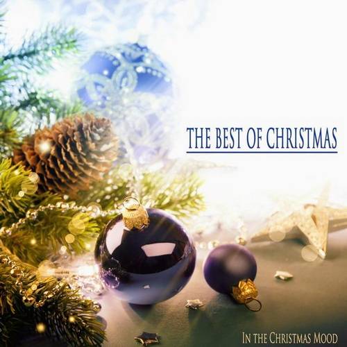 The Best of Christmas (In the Christmas Mood) 2015 FLAC