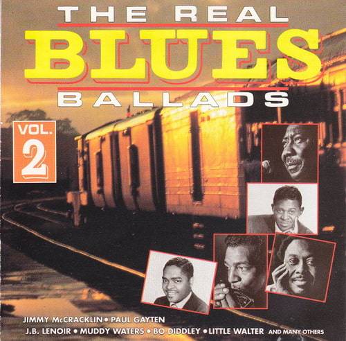 The Real Blues Ballads Vol 1 - Vol 2 (CD, Compilation) 1991 FLAC