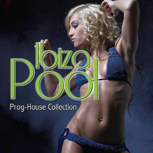 Ibiza Pool - Prog-House Collection (2022)