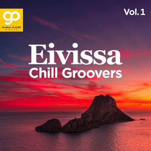 Eivissa Chill Groovers Vol. 1 (2022)