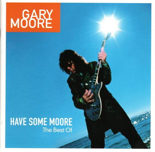 Gary Moore - Have Some Moore. The Best Of (2CD) 2002 FLAC