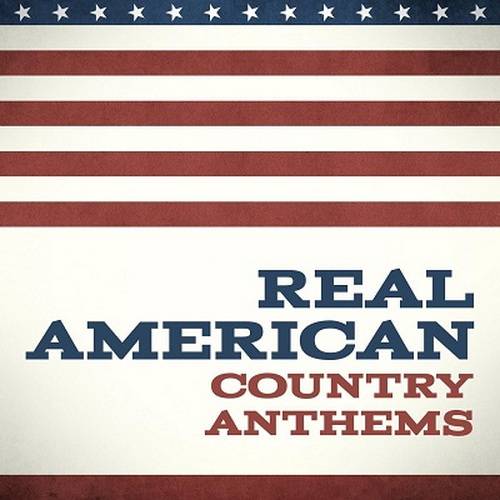 Real American Country Anthems (2023) FLAC