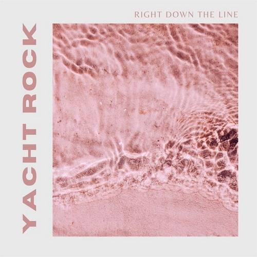 Right Down the Line Yacht Rock (2023) FLAC