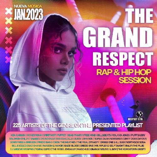 The Grand Respect: Rap Session (2023)