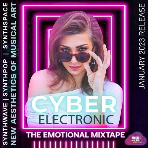 Cyber Electronic Emotional Mixtape (2023)