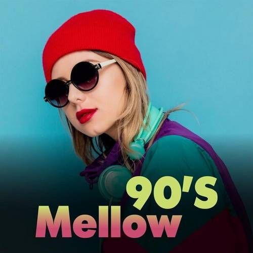 90s Mellow (2023) FLAC