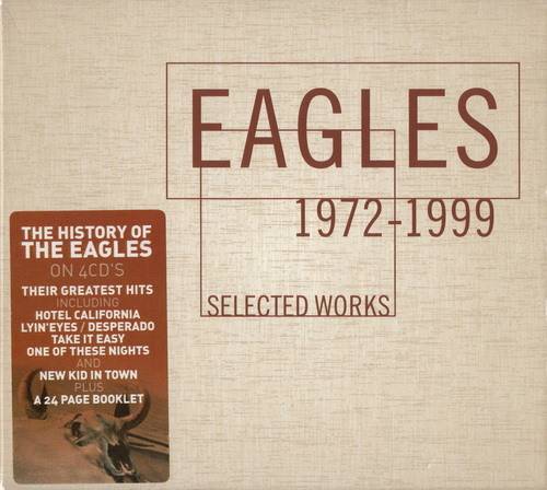 Eagles – 1972-1999 Selected Works (4CD Box Set) 2000 FLAC