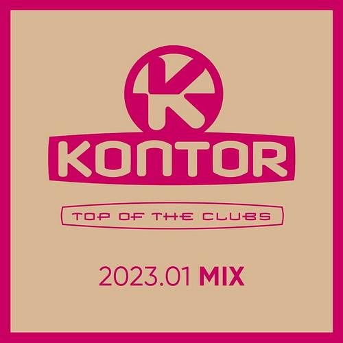 Kontor Top Of The Clubs 2023.01 MIX (2023)