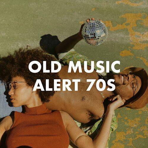 Old Music Alert 70s (2023) FLAC