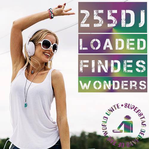 255 DJ Loaded - Findes Wonders (2023)