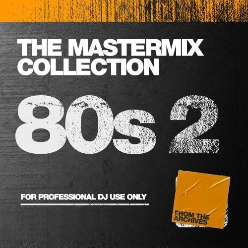 Mastermix The Mastermix Collection - 80s 2 (2023)