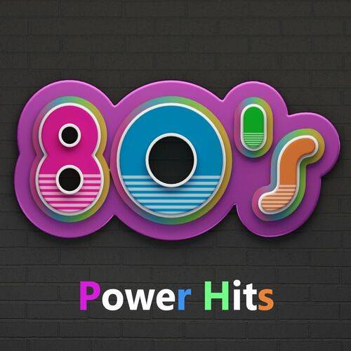 80s Power Hits Anni Ottanta (2023) FLAC