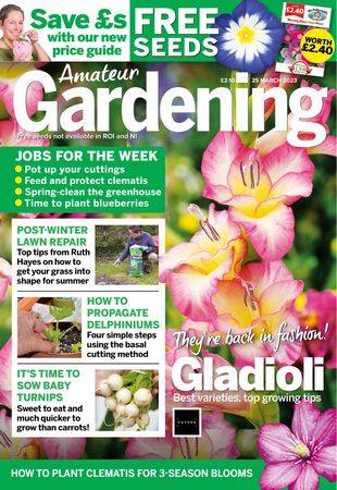 Amateur Gardening - 25,March 2023