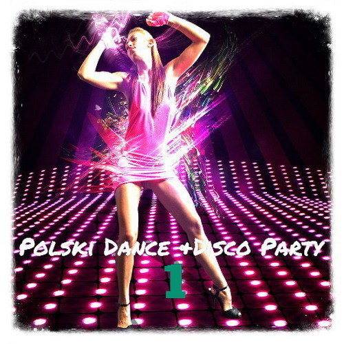 Polski Dance + Disco Party 01-08 (1990-2006)