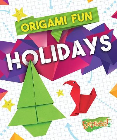 Holidays (Origami Fun)