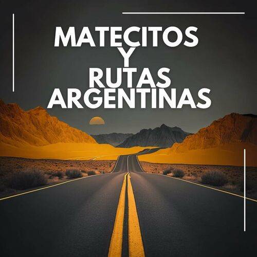 Matecitos y rutas argentinas (2023)