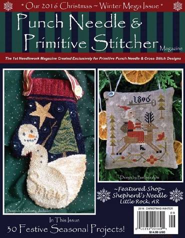 Punch Needle & Primitive Stitcher - Christmas/Winter 2016