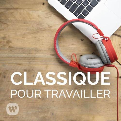 Classique Pour Travailler (2023)