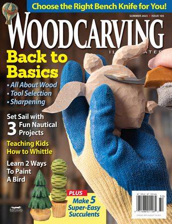 Woodcarving Illustrated Vol.27 №2(103) Summer 2023