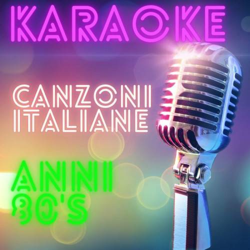 Karaoke Italiano Anni 80s Canzoni Italiane (2023)