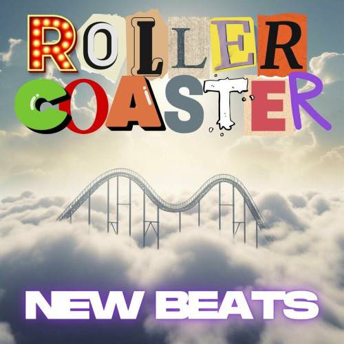 Rollercoaster New Beats (2023)