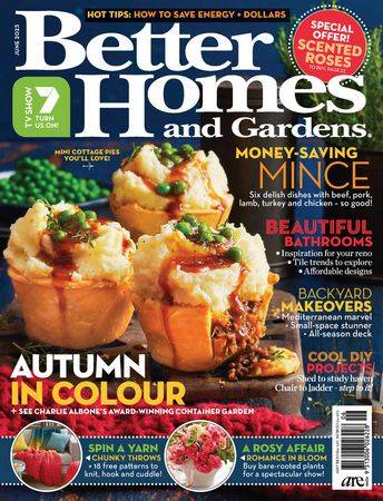 Better Homes and Gardens Australia №6 2023