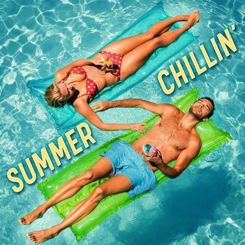 Summer Chillin (2023)