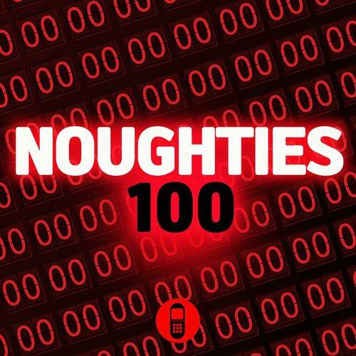 Noughties 100 (2023)