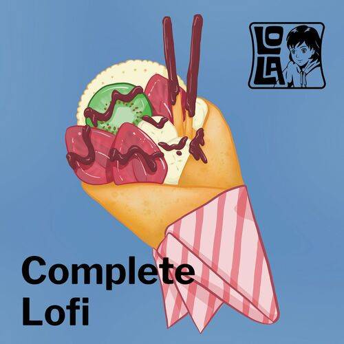 Complete Lofi by Lola (2023)