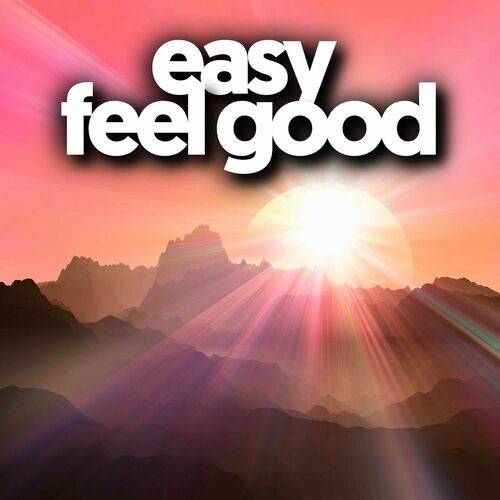 Easy Feel Good (2023)