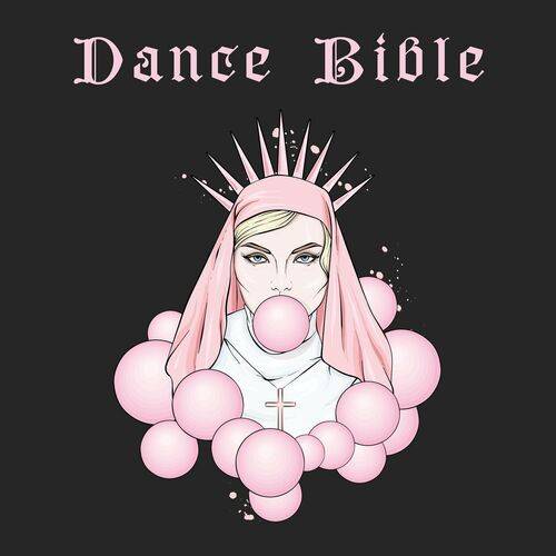 Dance Bible (2023)