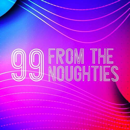 99 From the Noughties (2023)