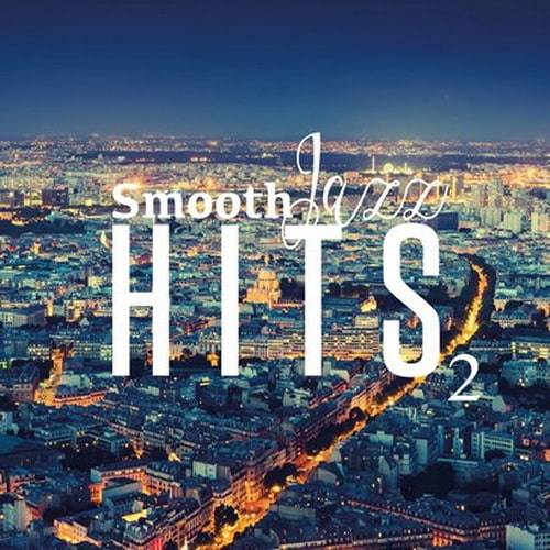 Smooth Jazz Hits 2 (2023) FLAC