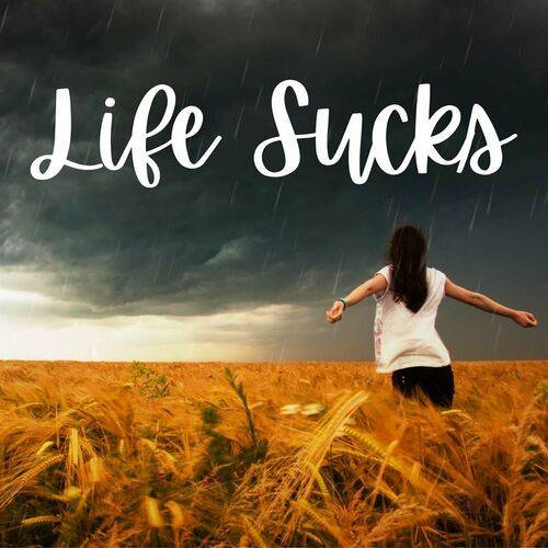 Life Sucks (2023)