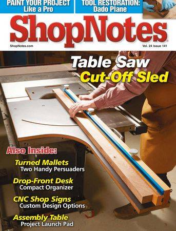 ShopNotes Magazine Vol.24 №141 2023